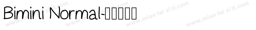 Bimini Normal字体转换